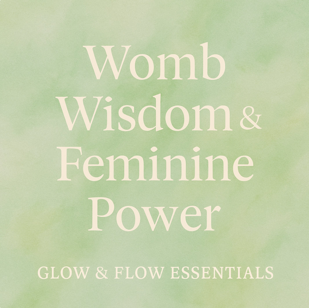 Womb Wisdom & Feminine  Power eBook